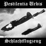 Pestilentia Urbis : Schlachtflugzeug
